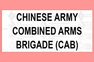 Chinese Army Combined Arms Brigade (CAB)
